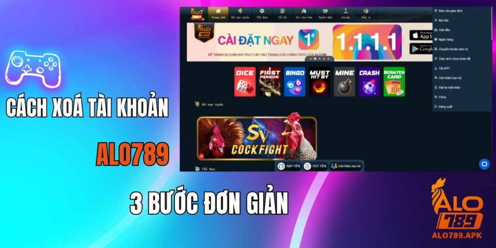 Cách Xóa Tài Khoản Alo789